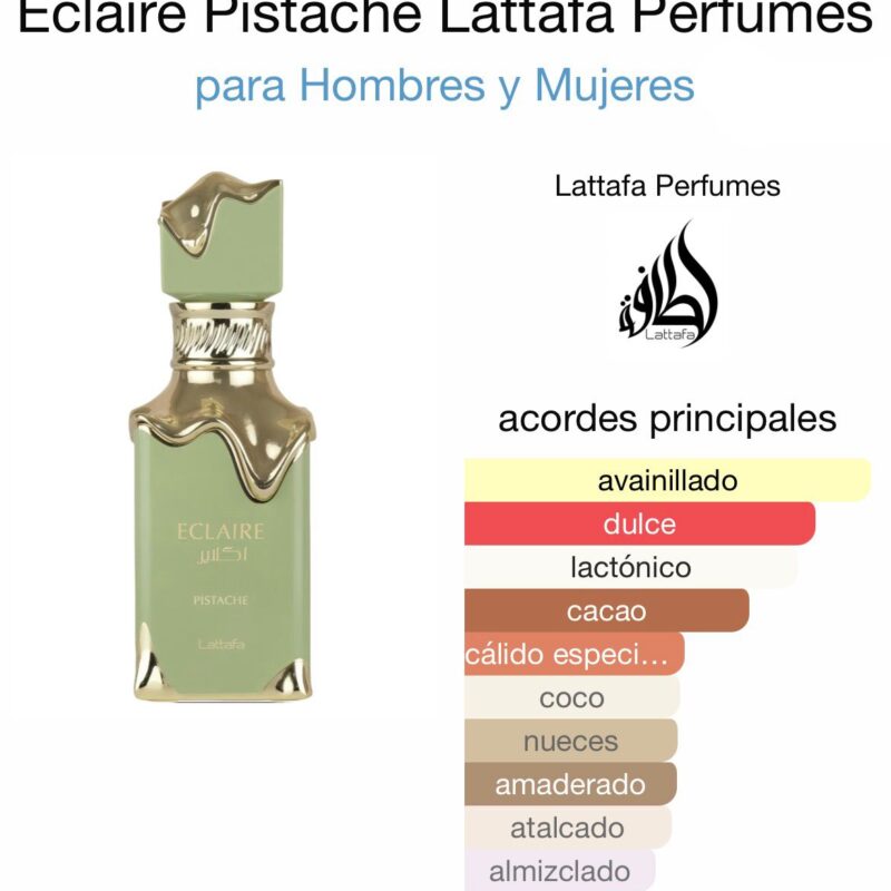 Eclaire Pistache Lattafa Perfumes - Para Hombres y Mujeres 100ml